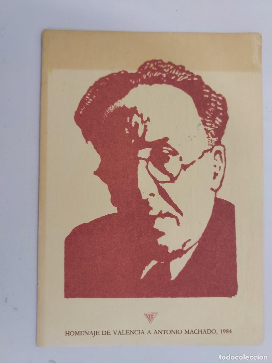 Postales: POSTAL HOMENAJE DE VALENCIA A ANTONIO MACHADO, 1984. TRASERA CON NOTAS