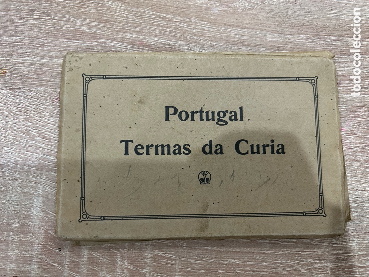 Postales: Portugal - Carnet de FOTOGRAF&Iacute;AS REALES - Termas da Curia - DATADO EN 1928
