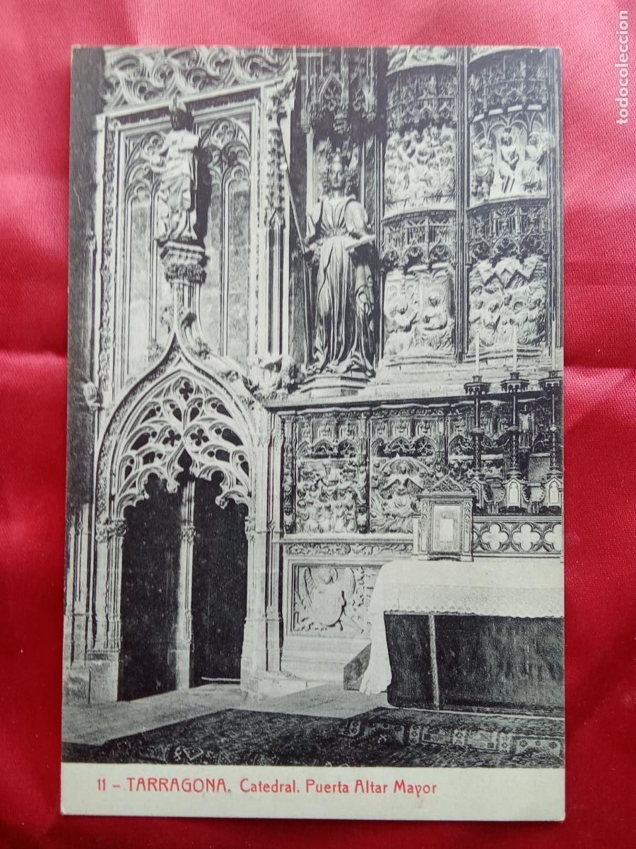 Postales: Postal Tarragona Catedral puerta altar mayor P.1907