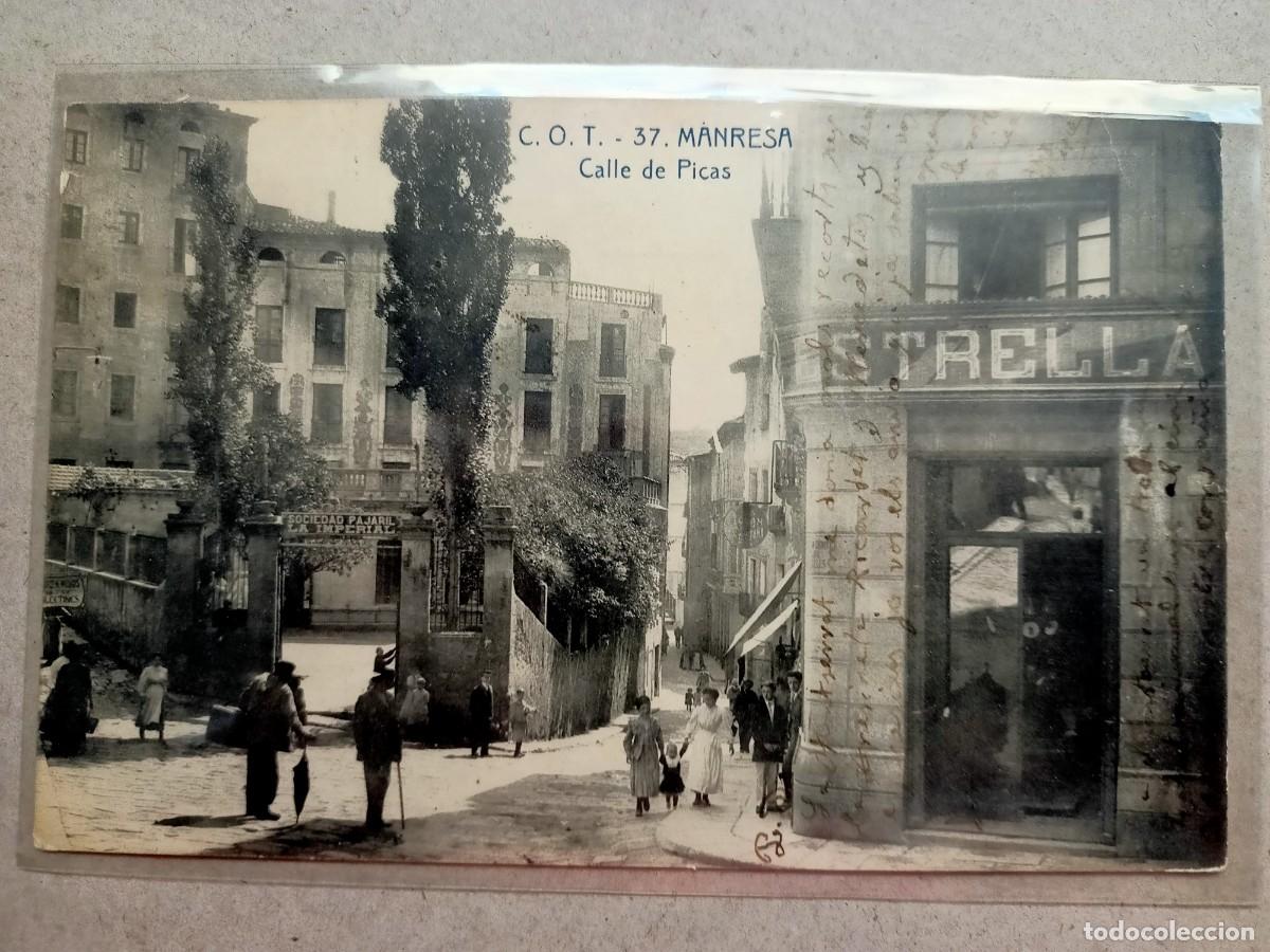 Postales: POSTAL DE MANRESA -CALLE DE PICAS&rdquo;