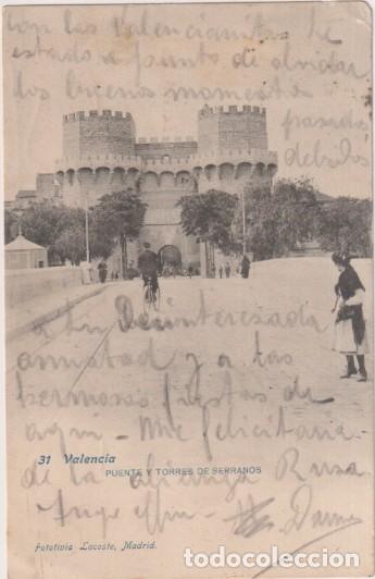 Postales: Valencia. Puente y Torres de Serranos. Fototipia Lacoste. Anterior a 1905. Franquea y fechado (Sin f