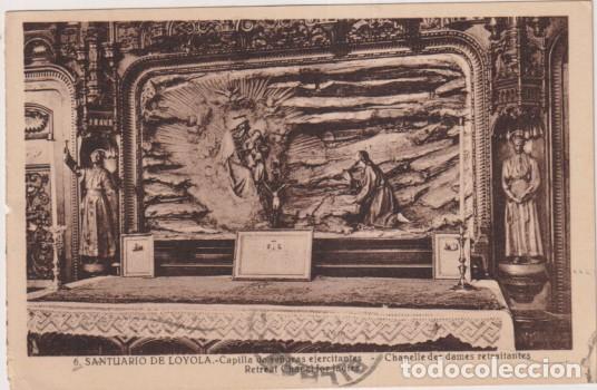 Postais: Guerra Civil. Postal. Santuario de Loyola. Capilla de Se&ntilde;oras Ejercitantes. Fran. y fech. 23 Mar. 19