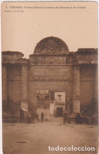 Postales: 1. C&oacute;rdoba. - Puente Romano puerta de entrada a la ciudad. Se&ntilde;&aacute;n Fot. Fototipia de Hauser y Menet. S