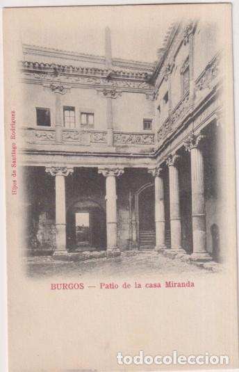 Postales: Burgos. Patio de la Casa Miranda. Edi. Hijos de Santiago Rodr&iacute;guez. Anterior a 1905. Sin usar