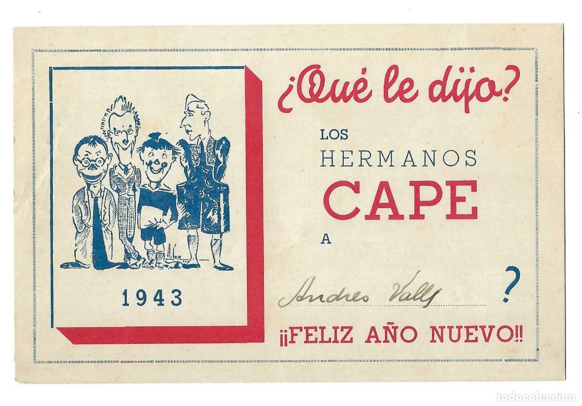 Postales: TARJETA POSTAL- FELICITACI&Oacute;N A&Ntilde;O NUEVO. LOS HERMANOS CAPE. 1943. PAYASOS