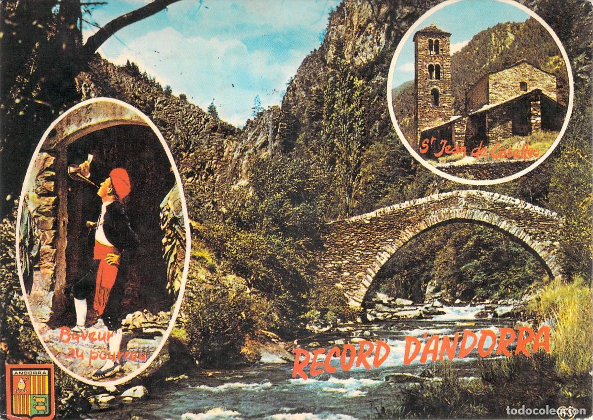 Postales: Postal de Valls d'Andorra con puente St Antoine y capilla St Jean de Caselles