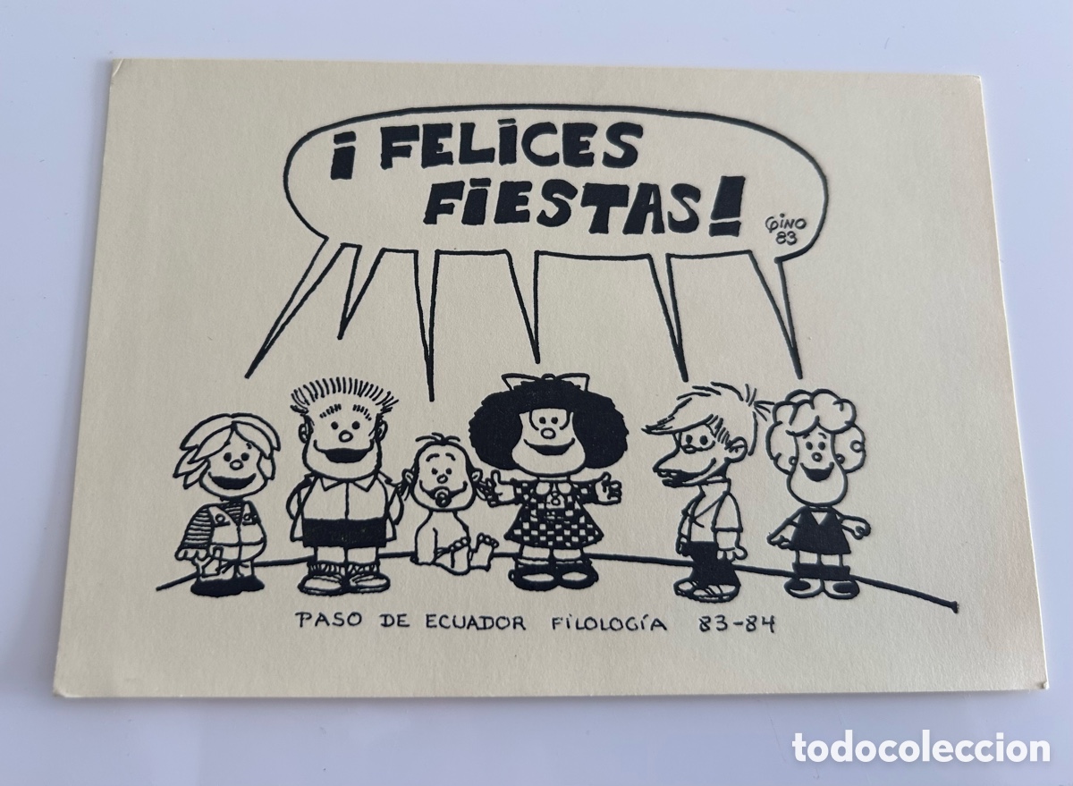 Postales: PASO DE ECUADOR. FACULTAD DE FILOLOG&Iacute;A. PROMOCI&Oacute;N 83-84. SANTIAGO DE COMPOSTELA. QUINO. MAFALDA