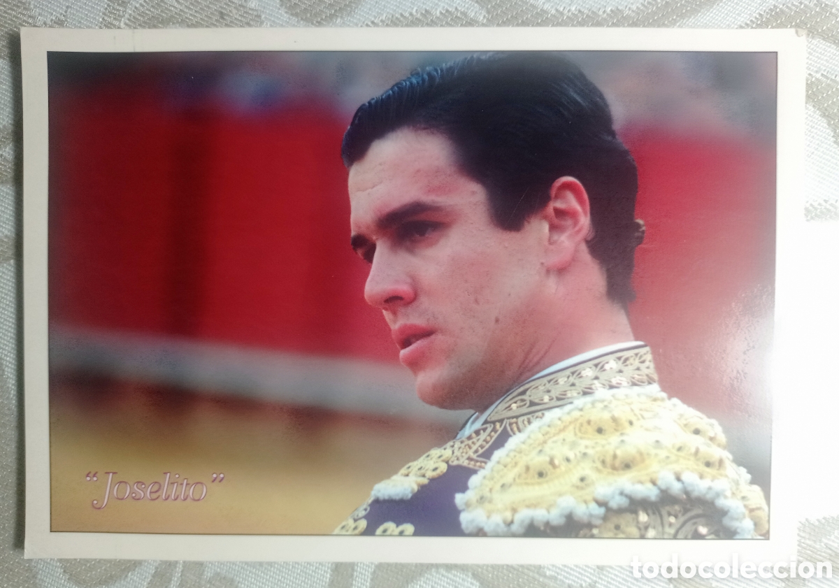 Postales: POSTAL DEL TORERO JOSELITO.