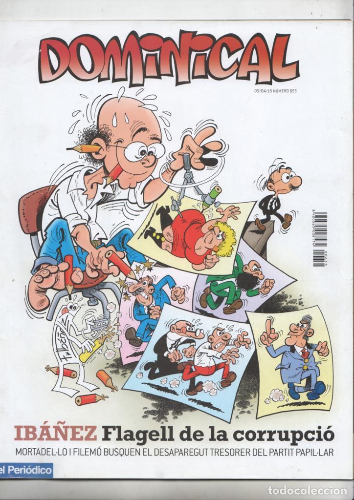 Postales: Revista Dominical num 655, 05/04/15 - Entrevista a Francisco Ib&aacute;&ntilde;ez y las dos primeras p&aacute;ginas del t