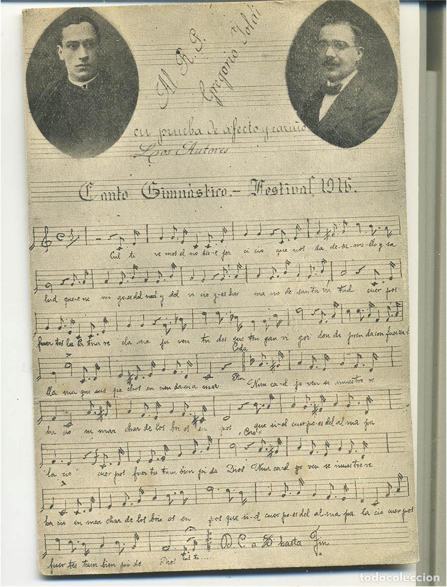 Postales: ANTIGUA POSTAL CON LA PARTITURA MUSICAL DEL CANTO GIMNASTICO FESTIVAL 1916 CON FOTOGRAFIA DE LOS AUT