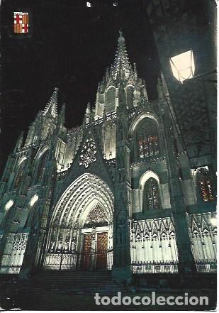 Cartoline: POSTAL A7234: Fachada de la Catedral de Barcelona de noche