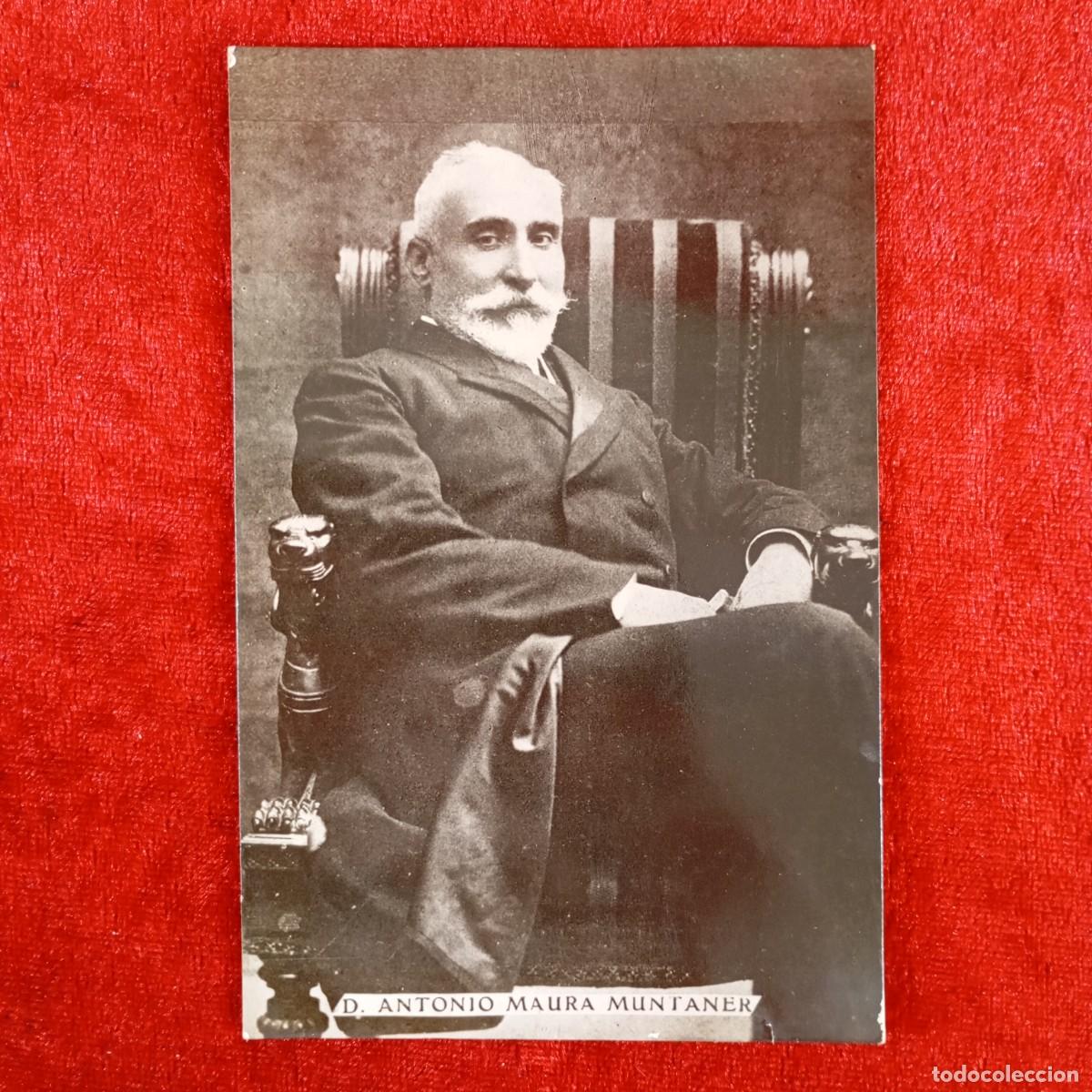 Postales: D. ANTONIO MAURA MUNTANER - EDITION BERMEJO - BARCELONA - FOTOGRAF&Iacute;A POSTAL - RARA / 867