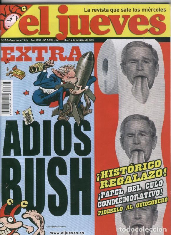 Postkarten: El Jueves revista semanal numero 1637: poster de Bush - Varios