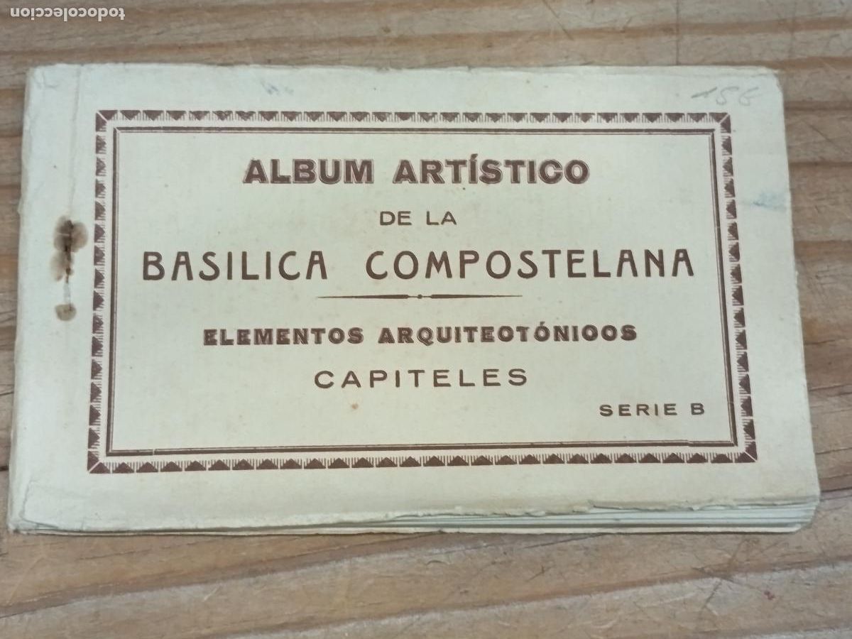 Postales: &Aacute;lbum Art&iacute;stico de la Bas&iacute;lica Compostelana: Elementos Arquitect&oacute;nicos: Capiteles Serie B