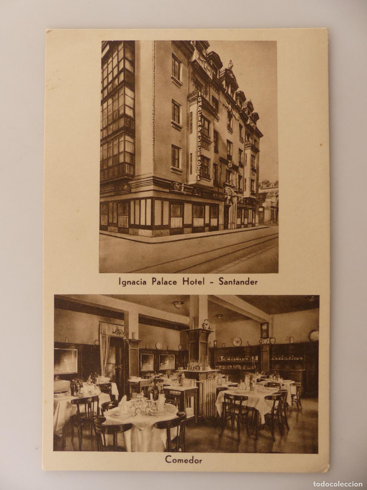 Cartoline: ANTIGUA TARJETA POSTAL - IGNACIA PALACE HOTEL - SANTANDER -- REF:T18