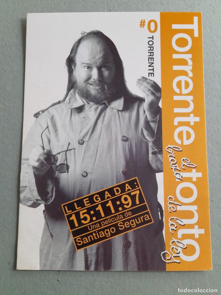 Postales: postal torrente tonto, 1997