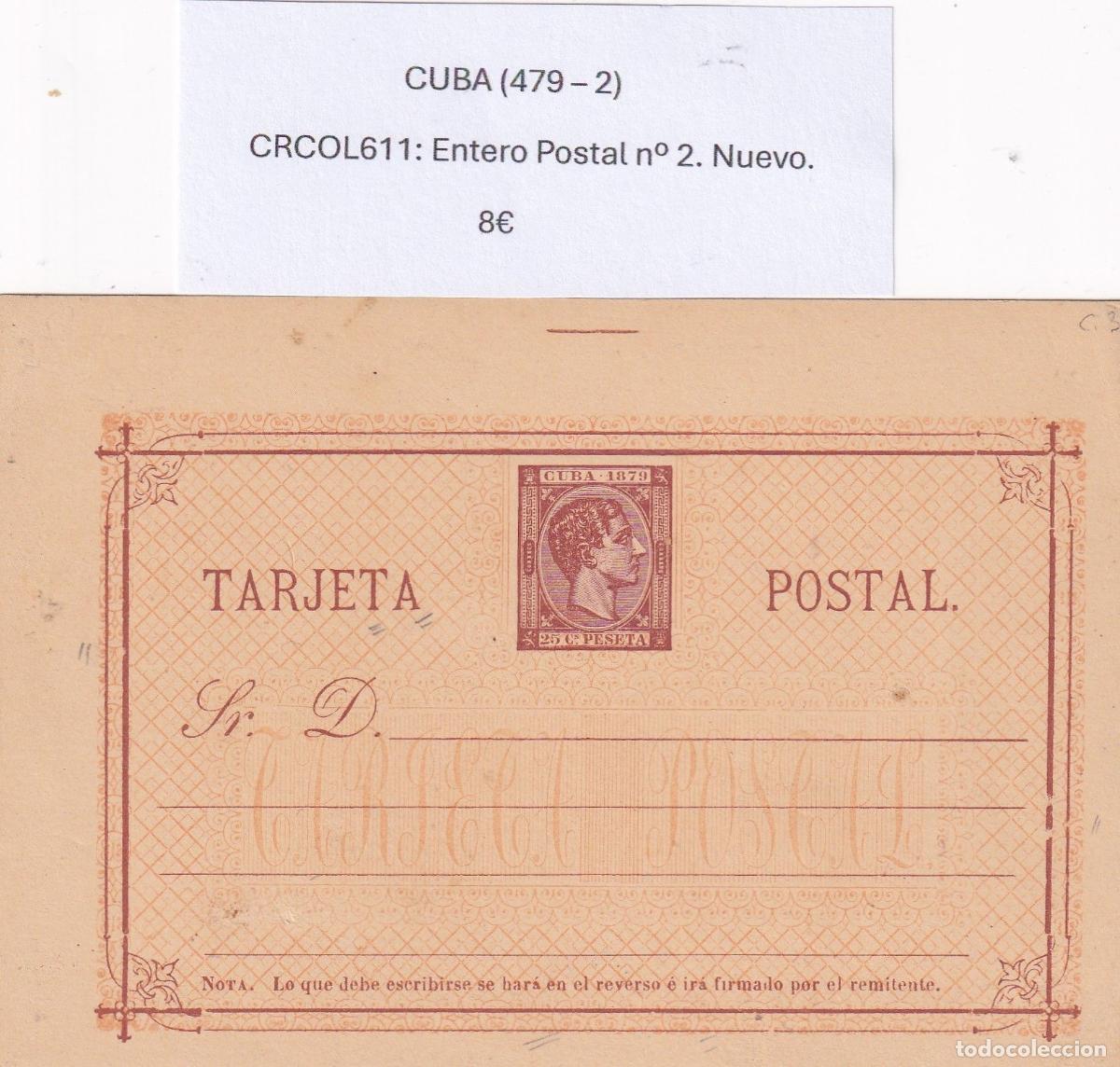 Cartes Postales: CRCOL611 CUBA ENTERO POSTAL N&ordm; 2 (VER DESCRIPCION EN FOTO