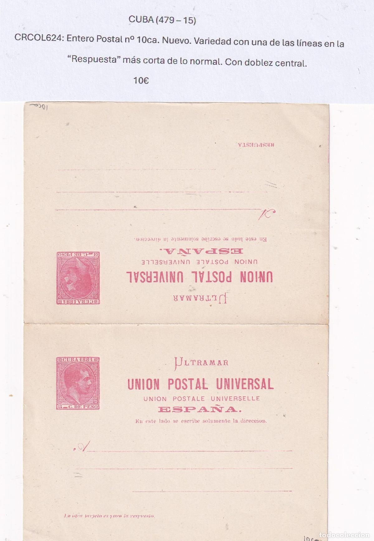 Postkarten: CRCOL624 CUBA ENTERO POSTAL N&ordm; 10CA (VER DESCRIPCION EN FOTO)