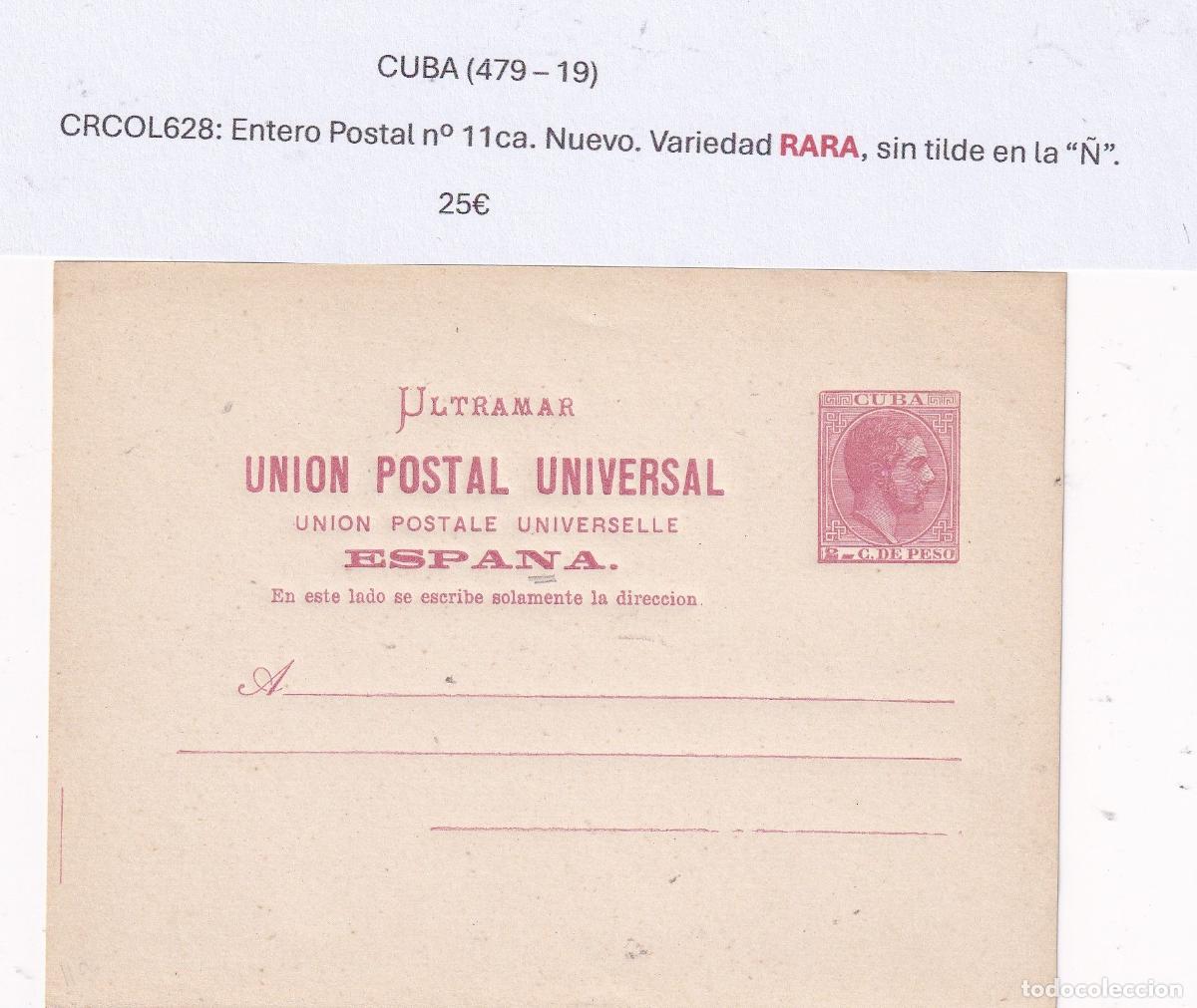 Postkarten: CRCOL628 CUBA ENTERO POSTAL N&ordm; 11CA (VER DESCRIPCION EN FOTO)