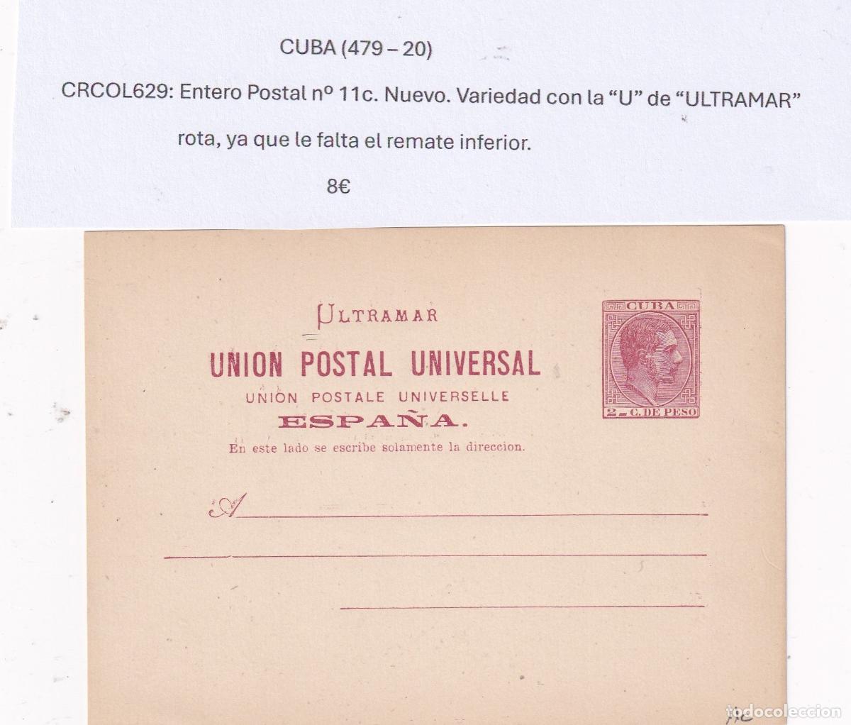 Postkarten: CRCOL629 CUBA ENTERO POSTAL N&ordm; 11C (VER DESCRIPCION EN FOTO)
