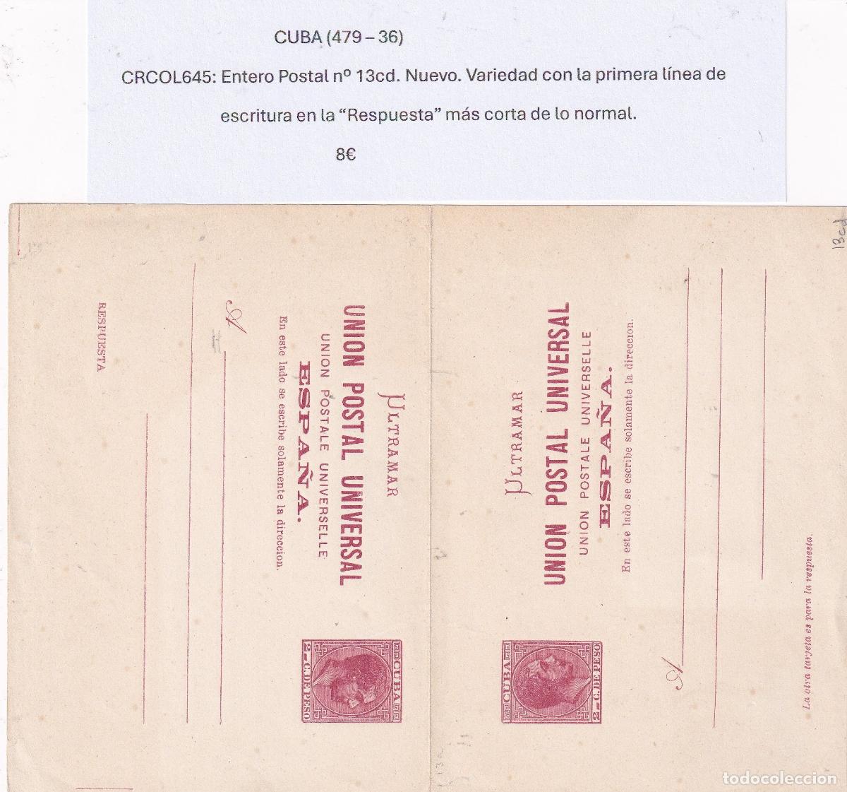 Postais: CRCOL645 CUBA ENTERO POSTAL N&ordm; 13CD (VER DESCRIPCION EN FOTO)