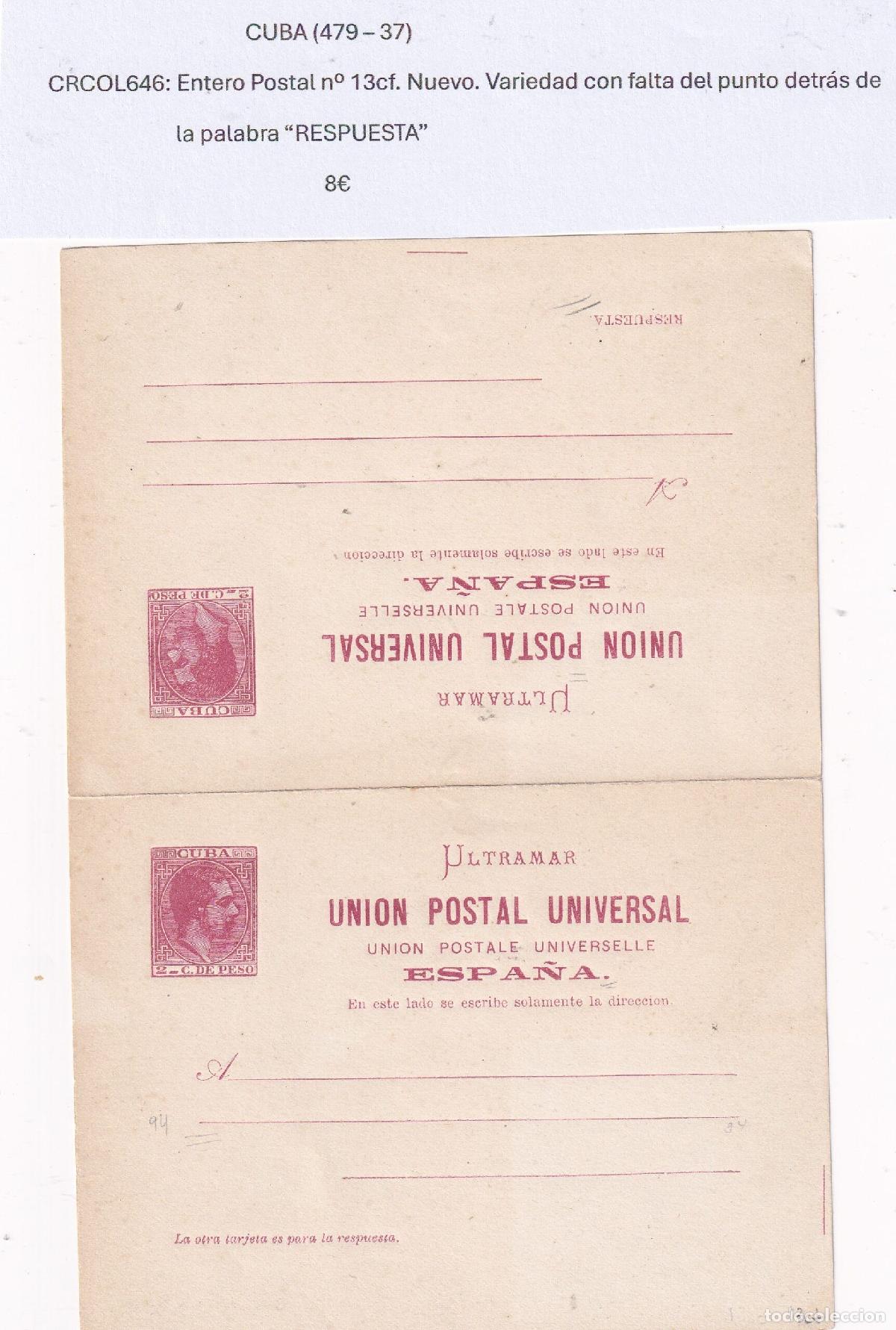 Postais: CRCOL646 CUBA ENTERO POSTAL N&ordm; 13CF (VER DESCRIPCION EN FOTO)