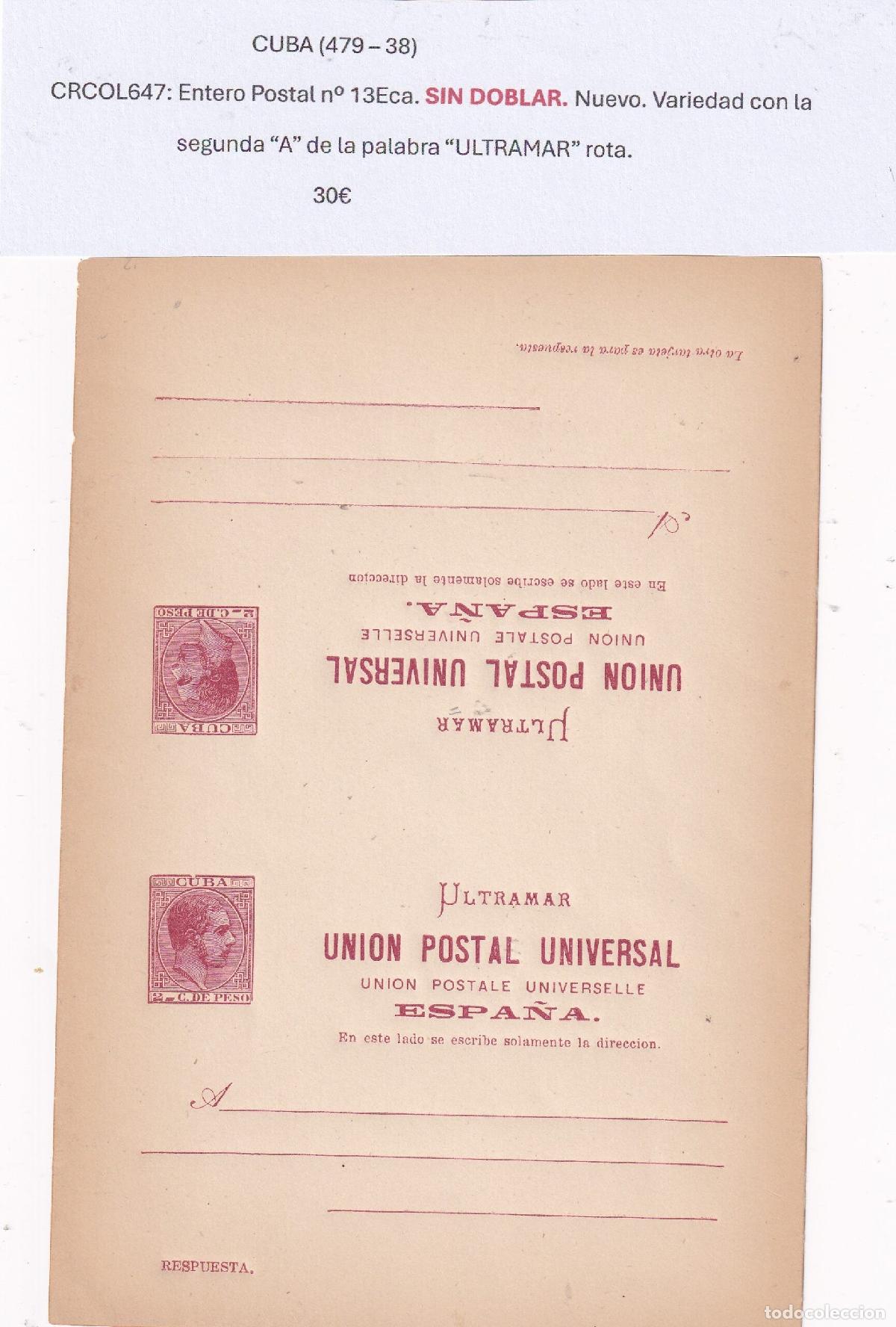 Postais: CRCOL647 CUBA ENTERO POSTAL N&ordm; 13ECA (VER DESCRIPCION EN FOTO)