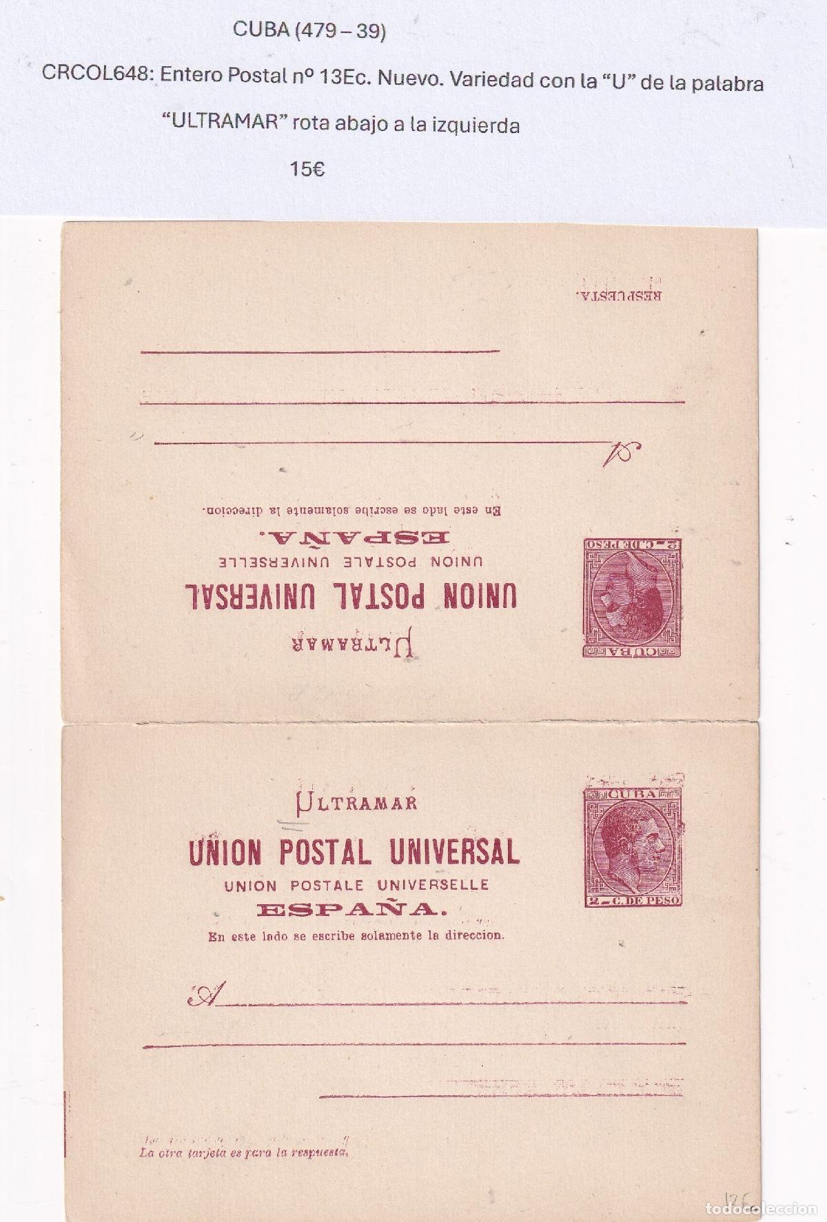 Postais: CRCOL648 CUBA ENTERO POSTAL N&ordm; 13EC (VER DESCRIPCION EN FOTO)