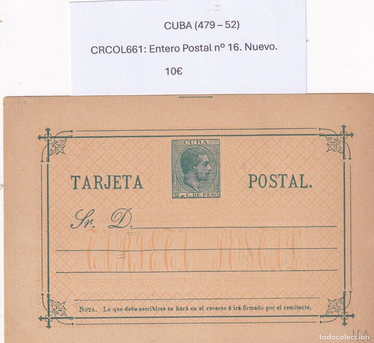 Cartoline: CRCOL661 CUBA ENTERO POSTAL N&ordm; 16 (VER DESCRIPCION EN FOTO)