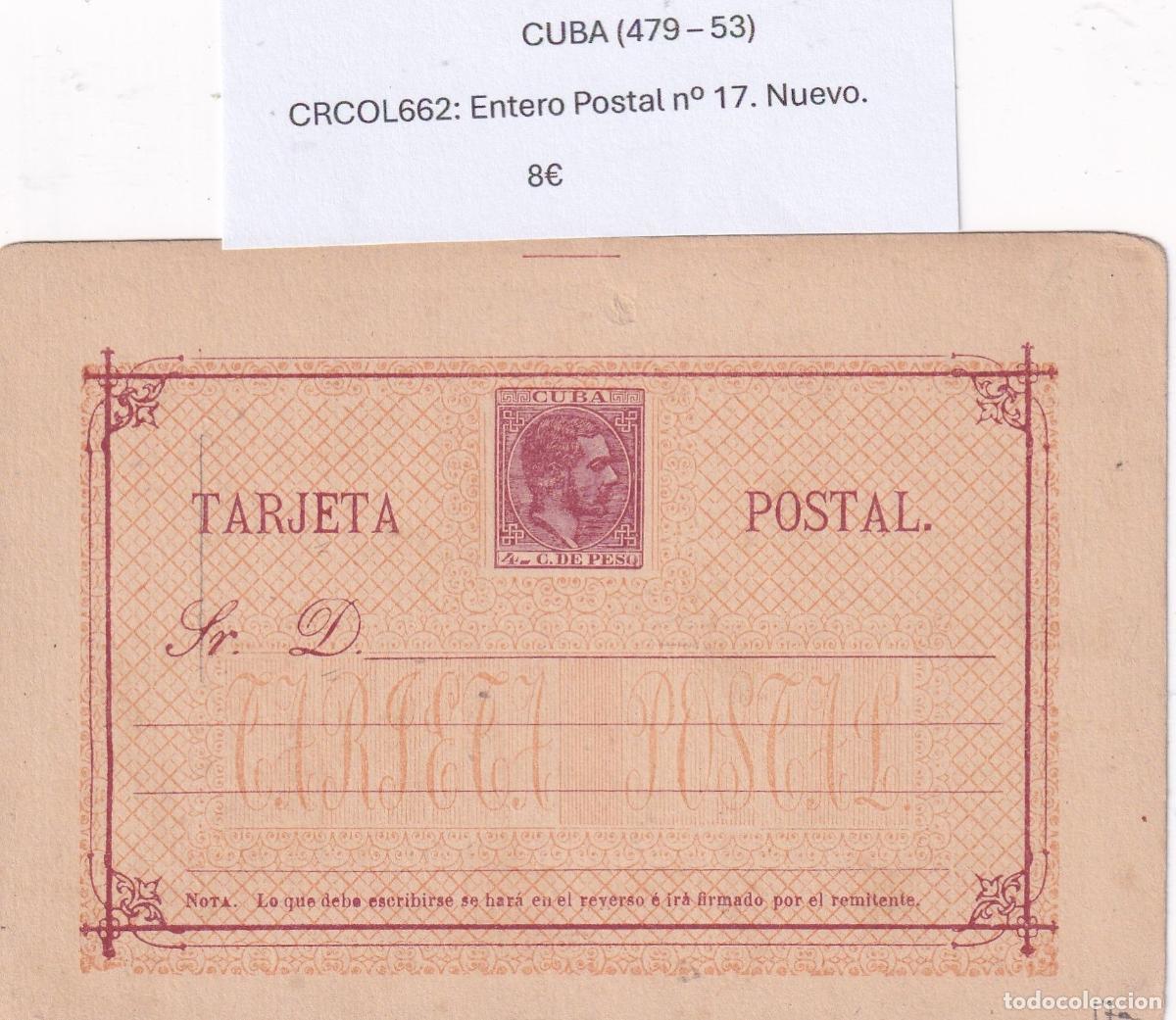 Cartoline: CRCOL662 CUBA ENTERO POSTAL N&ordm; 17 (VER DESCRIPCION EN FOTO)