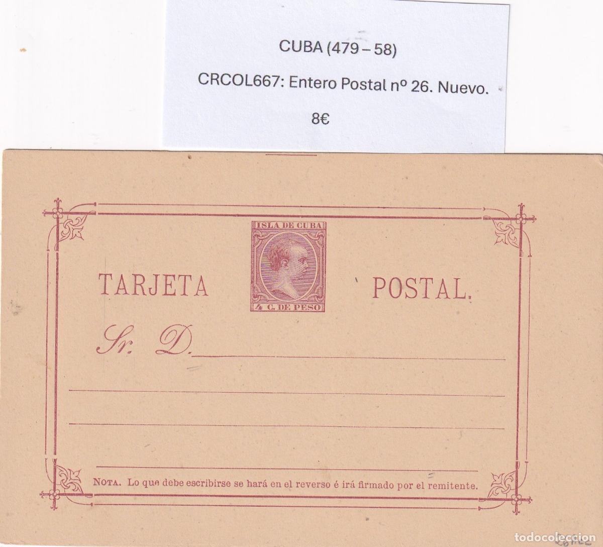 Cartoline: CRCOL667 CUBA ENTERO POSTAL N&ordm; 26 (VER DESCRIPCION EN FOTO)