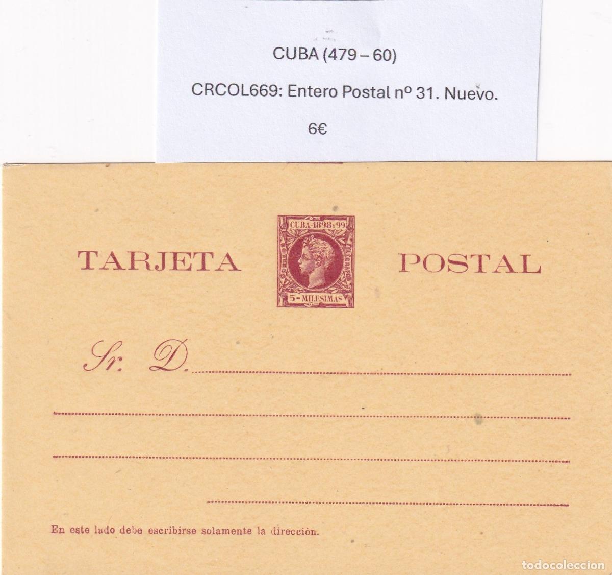 Cartoline: CRCOL669 CUBA ENTERO POSTAL N&ordm; 31 (VER DESCRIPCION EN FOTO)