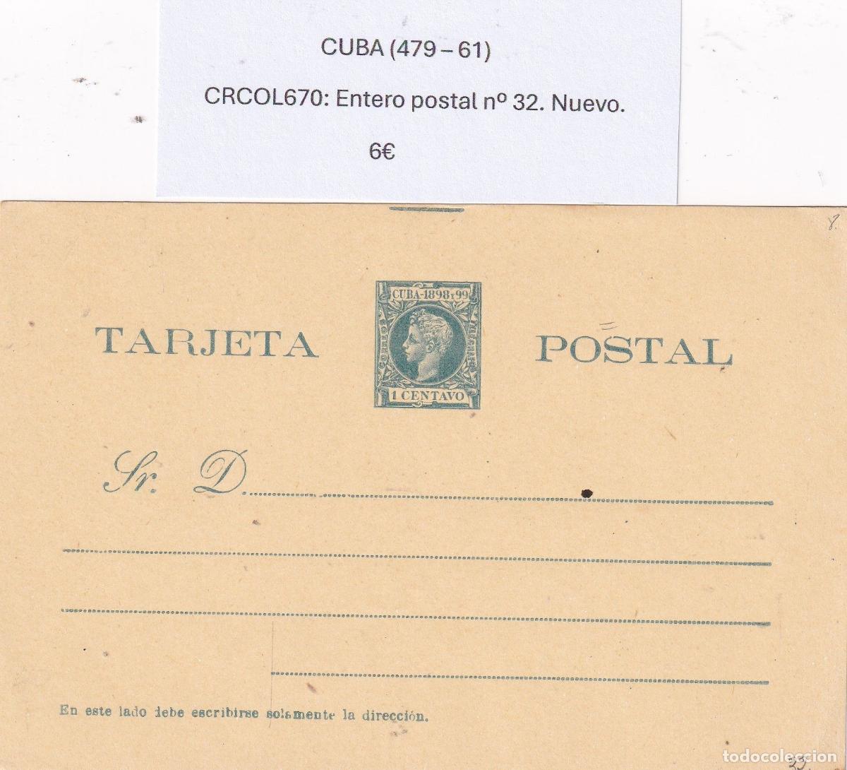 Cartoline: CRCOL670 CUBA ENTERO POSTAL N&ordm; 32 (VER DESCRIPCION EN FOTO)