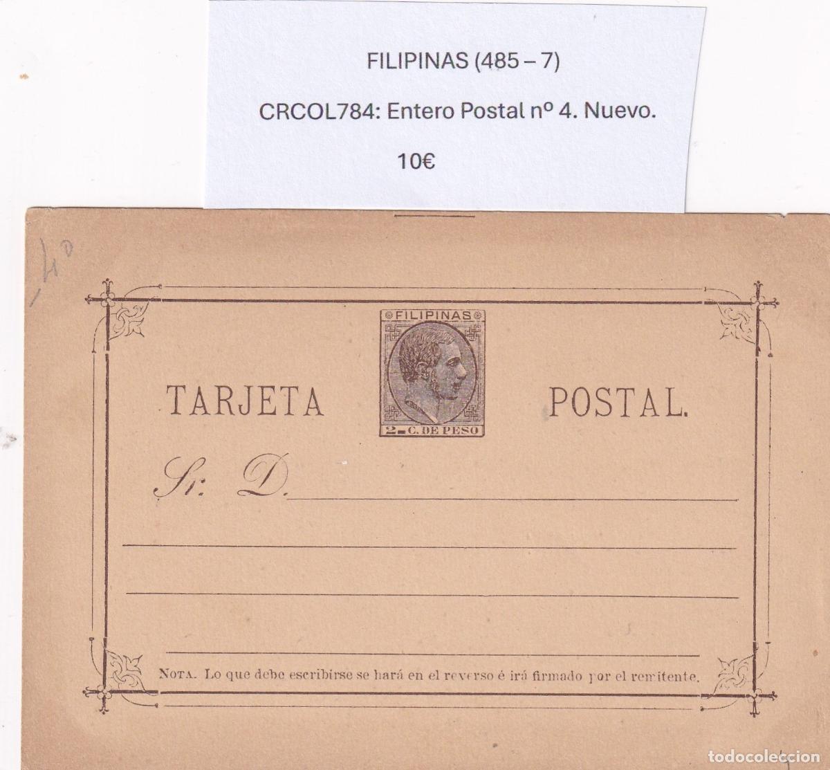 Cartoline: CRCOL784 ENTERO POSTAL FILIPINAS N&ordm; 4 (VER DESCRIPCI&Oacute;N EN FOTO)
