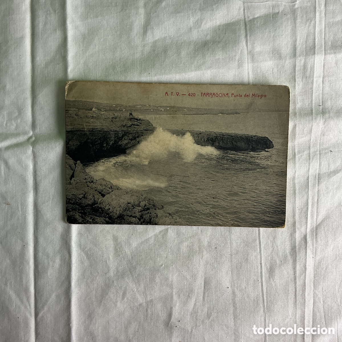 Postales: Postal antigua Tarragona &ndash; Punta del Milagro &ndash; Circulada en 1911 &ndash; A.T.V. 420