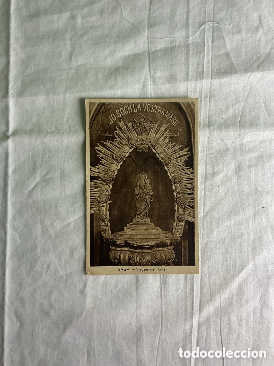 Postales: Antigua postal religiosa de Bag&agrave; &ndash; Virgen de Paller &ndash; Barcelona, primera mitad del siglo XX