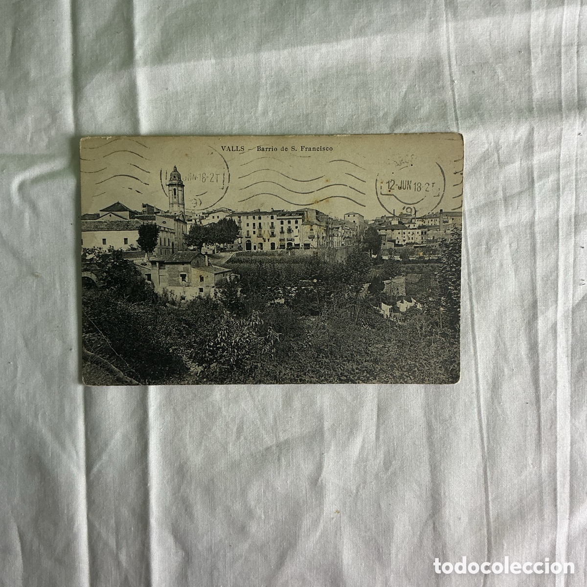 Postales: Antigua postal Valls &ndash; Barrio de San Francisco &ndash; Tarragona, circulada 1918 con sello Alfonso XIII