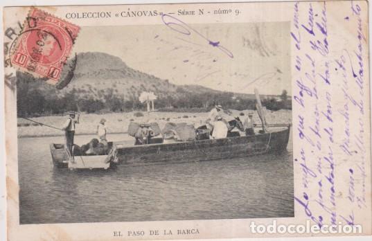 Postales: Colecci&oacute;n C&aacute;novas. Serie N n&ordm; 9. El paso de la barca. Franqueado y Fechado en Madrid, El 10 de Abril