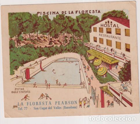 Postales: Piscina de la Floresta. Hostal, Restaurante, Pista Bailes y patines. La Floresta Pearson. Tel. 77- S