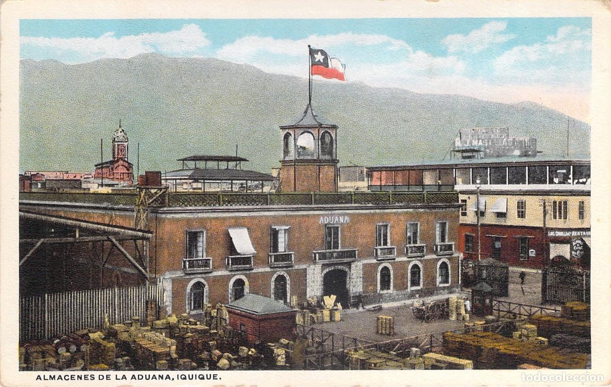 Postales: Postal de los Almacenes de la Aduana en Iquique, Chile