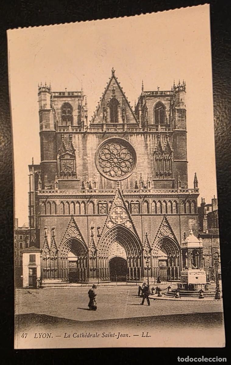Postales: P.1096 POSTAL ANTIGUA LYON N&ordm; 47 &ndash; LA CATH&Eacute;DRALE SAINT-JEAN &ndash; LL &ndash; FRANCIA &ndash; SIN CIRCULAR