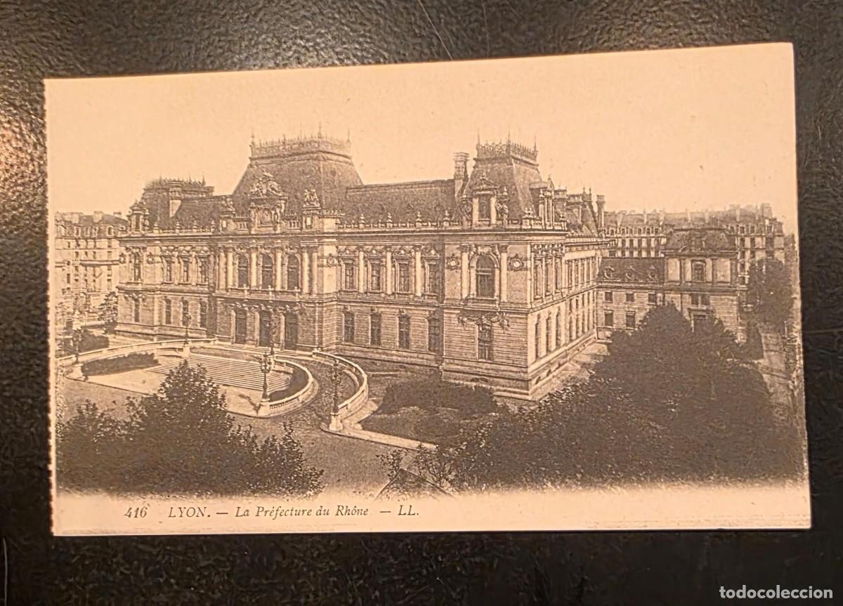 Postales: P.1107 Postal Antigua Lyon N&ordm; 416 &ndash; La Pr&eacute;fecture du Rh&ocirc;ne &ndash; Editorial LL L&eacute;vy &ndash; Francia