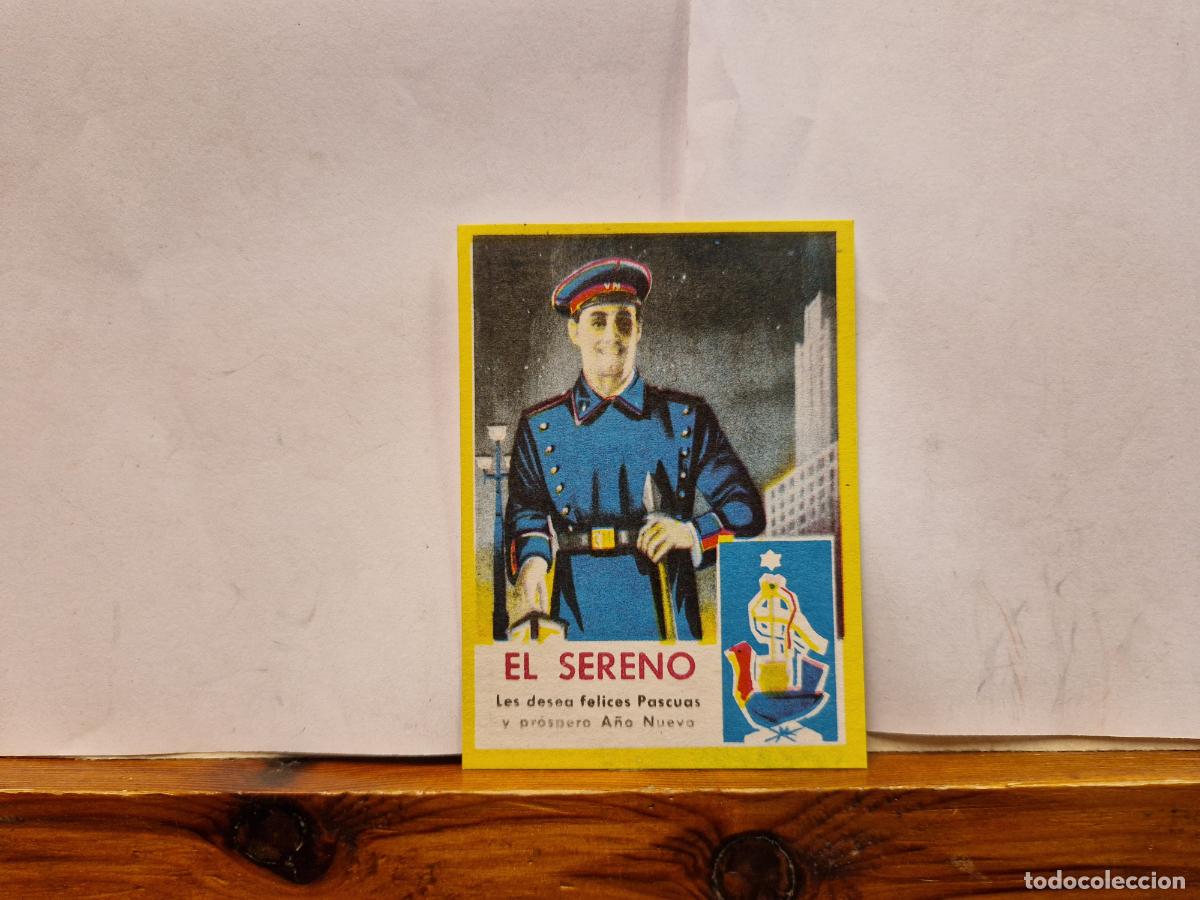 Postales: BONITA POSTAL CIRCULADA. EL SERENO. LES DESEA FELICES PASCUAS Y PROSPERO A&Ntilde;O NUEVO.
