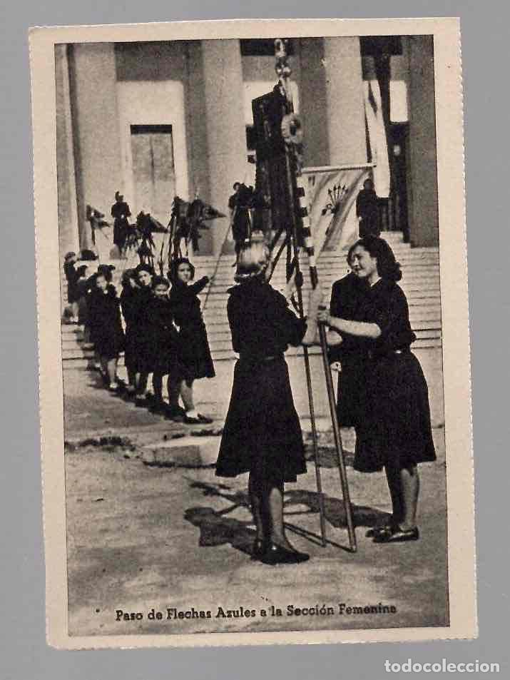 Postales: TARJETA POSTAL PASO DE FLECHAS AZULES A LA SECCION FEMENINA. FET Y JONS. C.1945