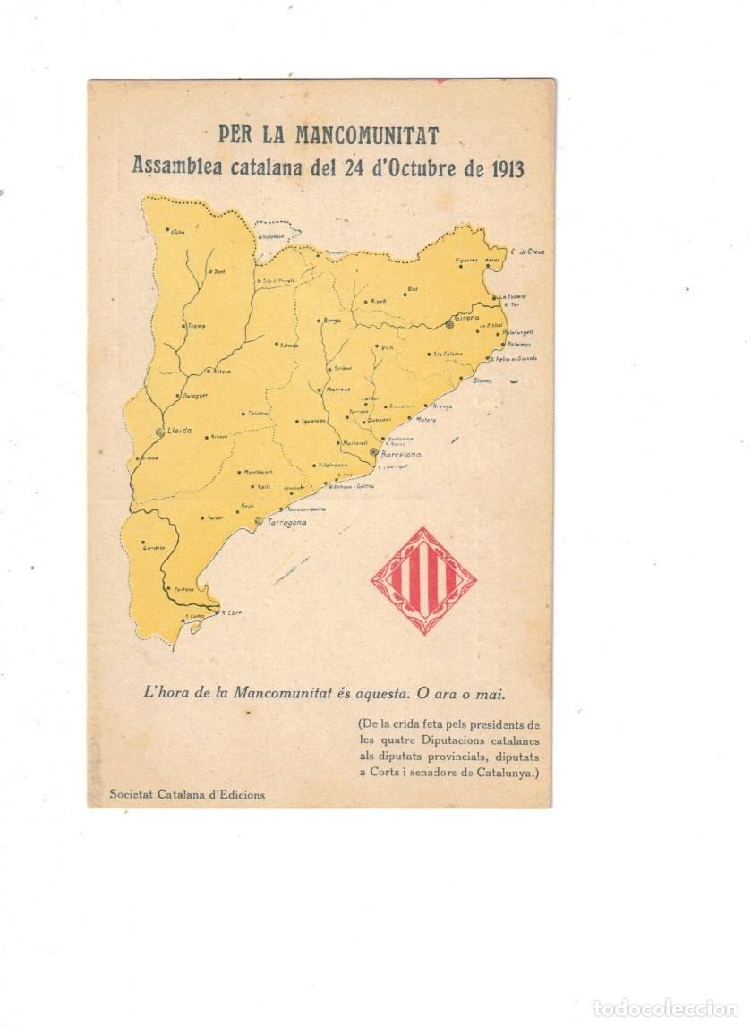 Postales: PER LA COMUNITAT ASSAMBLEA CATALANA 1913 - Foto 1