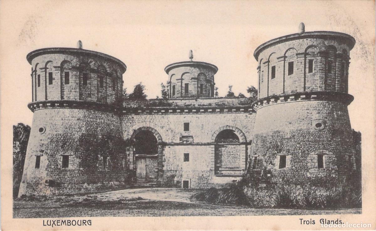 Postales: Postal de las fortificaciones Trois Glands en Luxemburgo