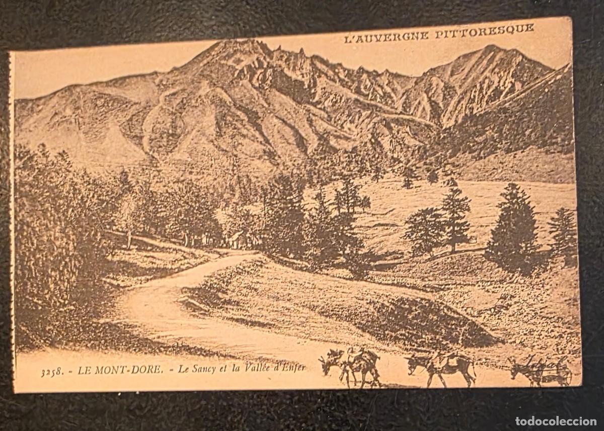 Postales: P.1115 Postal Antigua Francia &ndash; Le Mont-Dore, Les Cr&ecirc;tes du Sancy &ndash; Auvernia &ndash; Fotograf&iacute;a Sepia