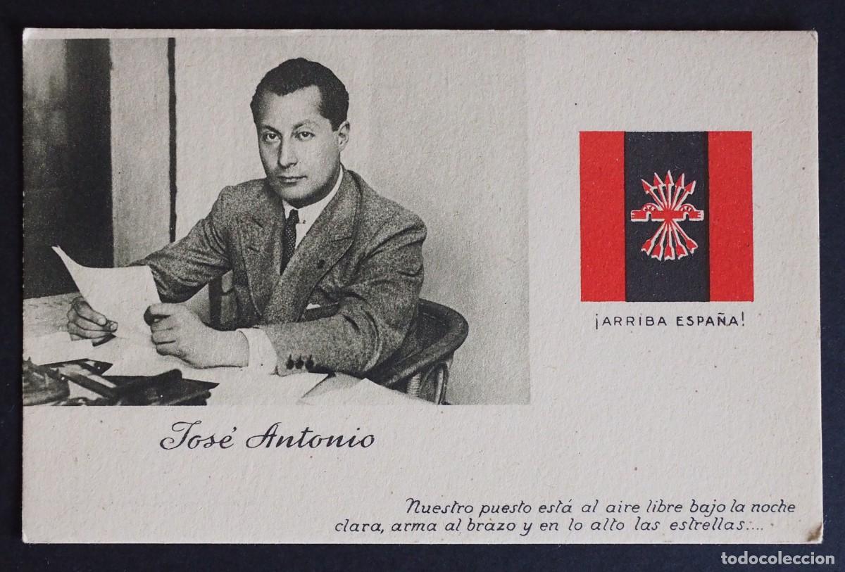 Postales: TARGETA POSTAL: JOS&Eacute; ANTONIO !ARRIBA ESPA&Ntilde;A&iexcl;