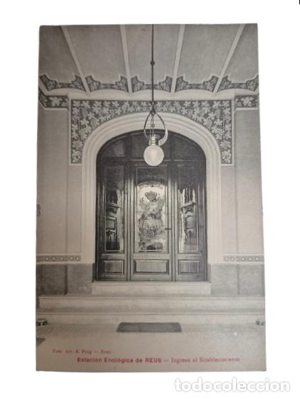 Postales: Postal Antigua - Estaci&oacute;n Enol&oacute;gica de Reus - Ingreso al Establecimiento - Foto Art. E. Puig, Reus