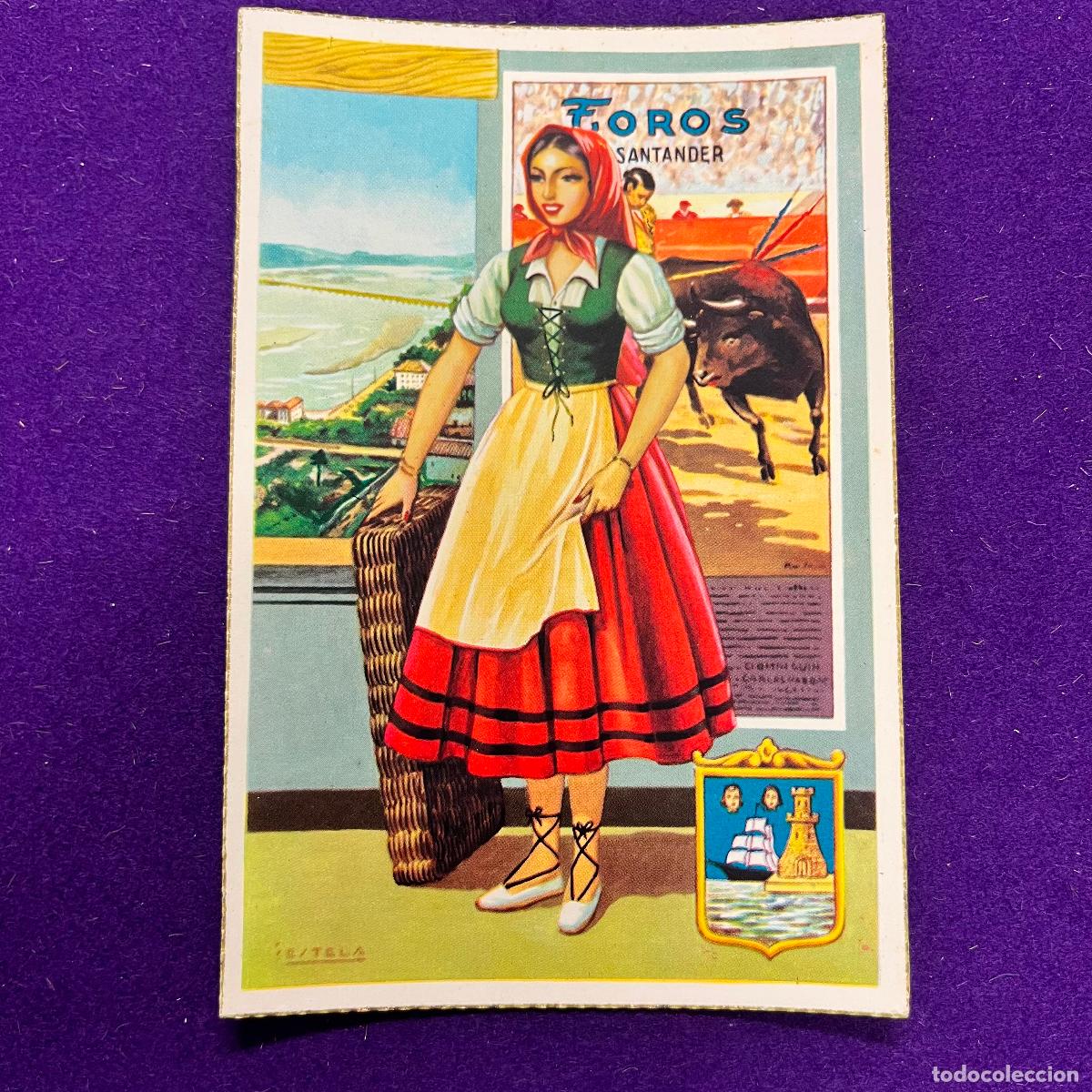 Postales: POSTAL DE SANTANDER ILUSTRADA POR ESTELA CON EL TRAJE T&Iacute;PICO REGIONAL, MONUMENTO Y CARTEL DE TOROS.
